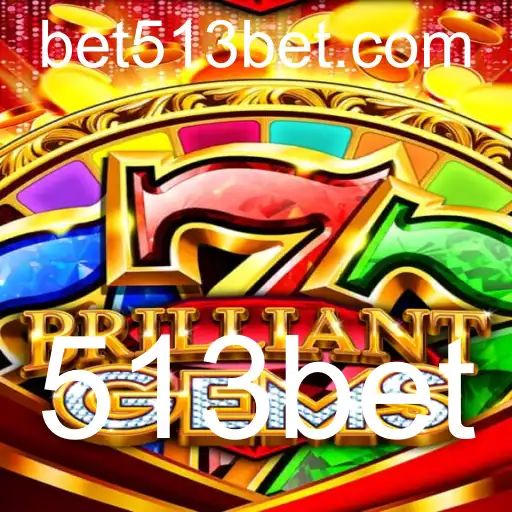 Descubra o Fascinante Mundo de BrilliantGems: Um Mergulho em Estratégia e Diversão com 513bet